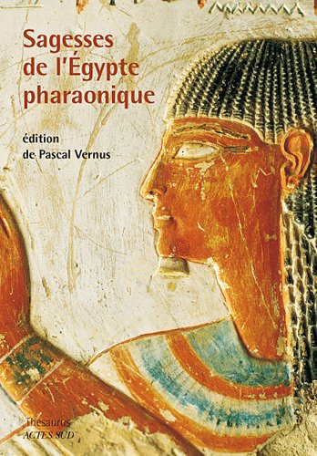 Sagesses de l'Égypte pharaonique