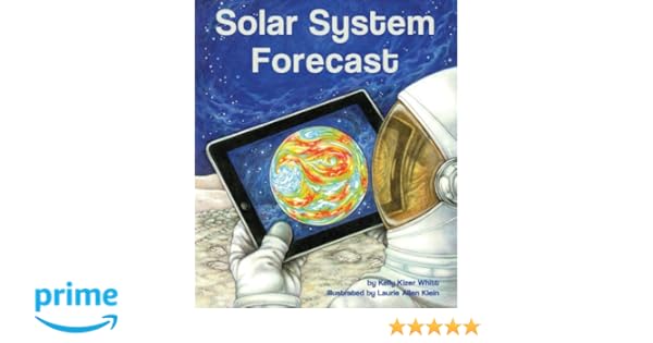 Solar System Forecast Arbordale Collection Kelly Kizer