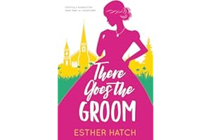 There Goes the Groom: A Victorian Romance