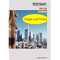 TestDaF: TOP-10 Themen+Tipps und Tricks (German Edition) book cover TestDaF: TOP-10 Themen+Tipps und Tricks (German Edition) book cover