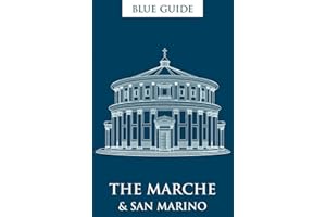 Blue Guide the Marche and San Marino 2nd Edition