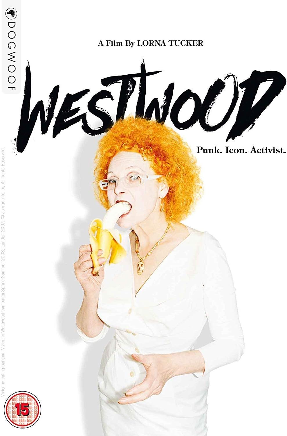 Westwood: Punk, Icon, Activist
