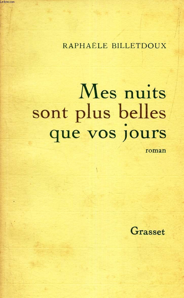 Mes Nuits Sont Plus Belles Que Vos Jours Livre Adindaaa: Mes Nuits Sont Plus Belles