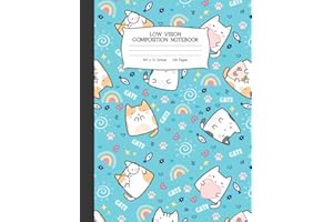 Low Vision Composition Notebook: Kawaii Kitty Cat: Easy to Write In Blank Bold Lined Paper for Vision Impairment, Young Children or Elderly
