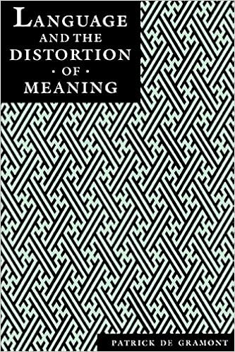 Amazoncom Language And The Distortion Of Meaning - 
