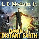 Dawn for a Distant Earth: Forever Hero Series #1 by 