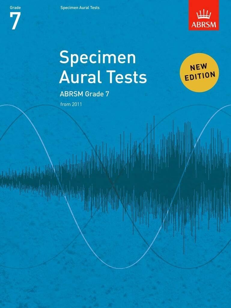 Specimen Aural Tests, Grade 7: new edition from 2011 (Specimen Aural Tests (ABRSM))