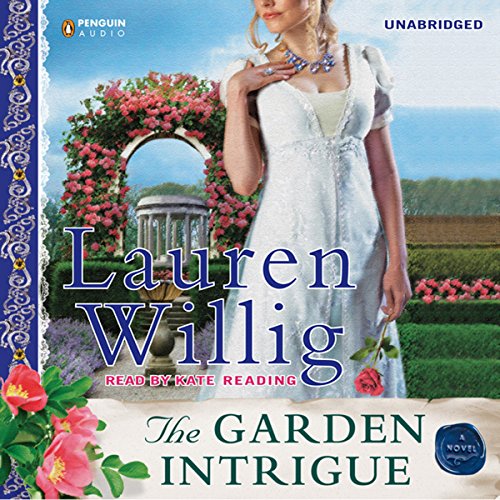 The Garden Intrigue: Pink Carnation, Book 9