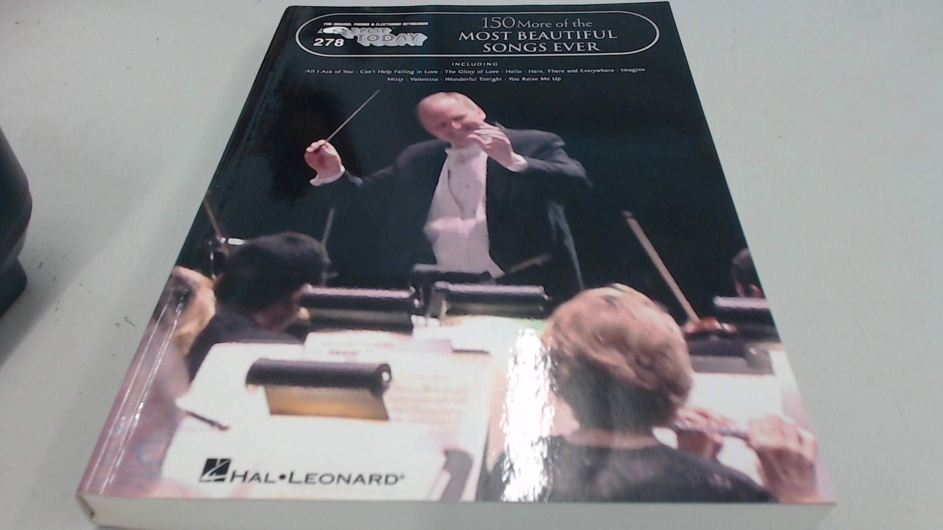 150 More of the Most Beautiful Songs Ever: E-Z Play Today Volume 278