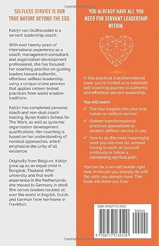 Selfless Leadership: A Complete Guide to Awakening the Servant