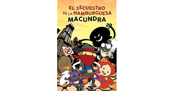 Amazoncom El Secuestro De La Hamburguesa Spanish Edition - 