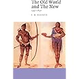 The Old World and the New: 1492-1650 (Canto)
