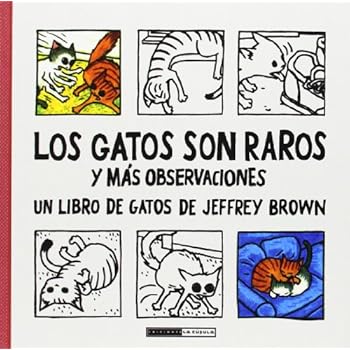 Los Gatos Son Raros (Novela gráfica) Los Gatos Son Raros (Novela gráfica)