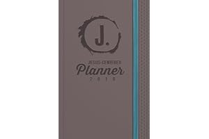 Jesus-Centered Planner 2019: Discovering My Purpose With Jesus Every Day