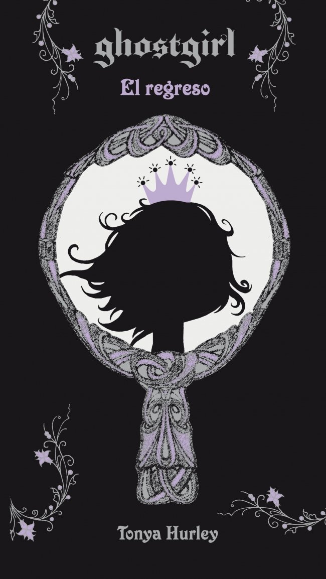 Alfaguara Ghostgirl. El regreso (FUERA COLECCION FICCION TRADE)