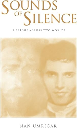 Download Sounds Of Silence: A Bridge Across Two Worlds PDF