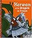 Kerwan Et Le Dragon de L'Oc'an (English and French Edition) by 