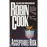 Acceptable Risk (A Medical Thriller)