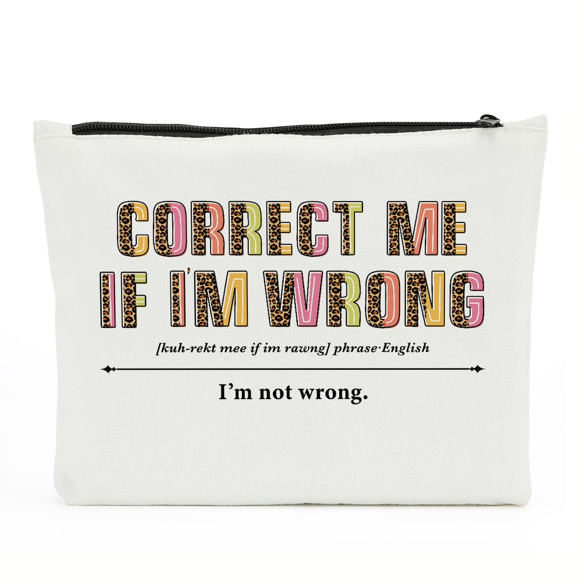 Photo 1 of Correct Me If I’m Wrong Definition Noun, Inspirational Makeup Bag Cosmetic Bag, Funny Office Accessories, Office Gifts, Coworker Gifts for Women, Birthday Thank You Gifts for female Colleague Employee