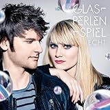 Glasperlenspiel - Echt