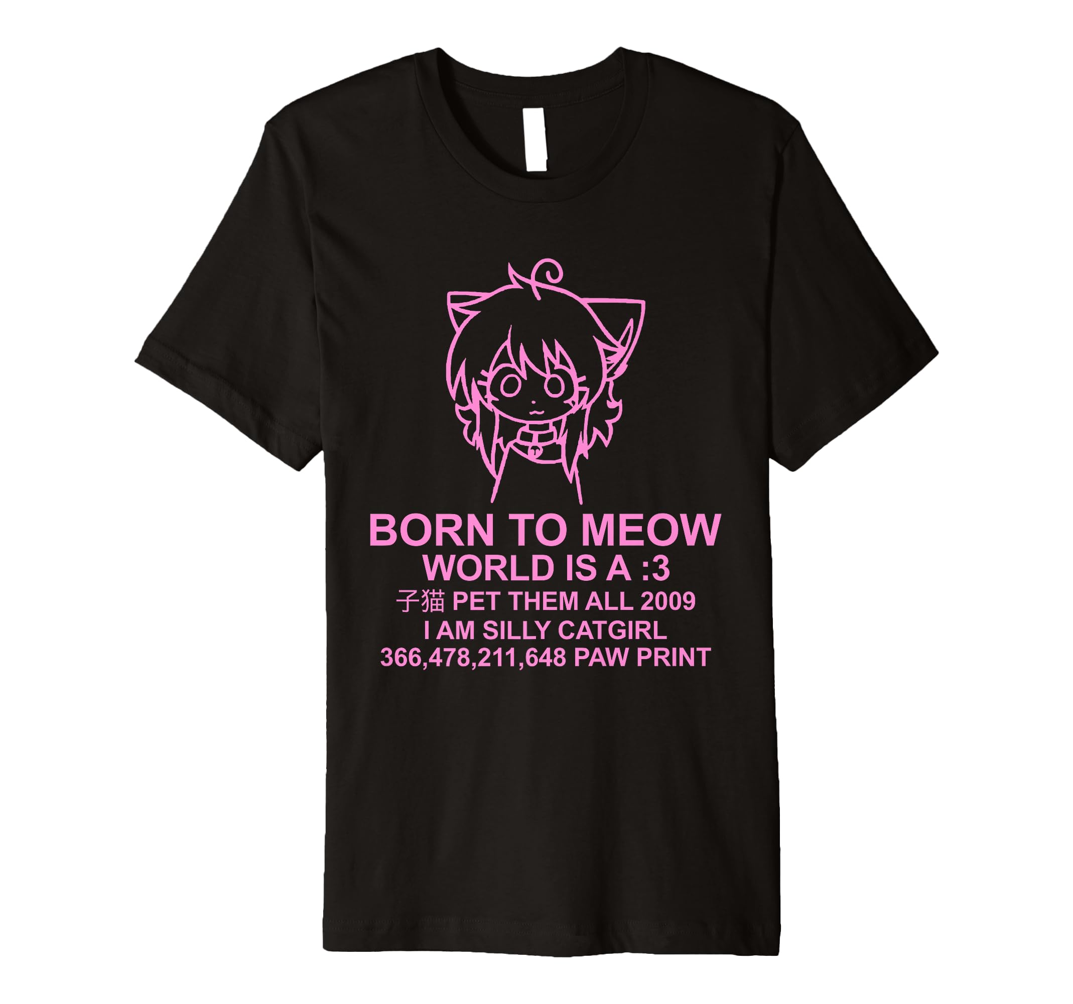 World Is A Meow - Funny Catgirl Anime Kawaii