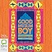 Good Muslim Boy by Osamah Sami, David Tredinnick
