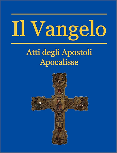 Download Il Vangelo e gli Atti degli Apostoli (Italian Edition) PDF