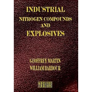 Industrial Nitrogen Compounds and Explosives