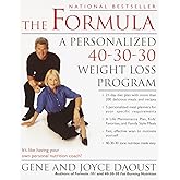 The Formula: A Personalized 40-30-30 Weight Loss Program