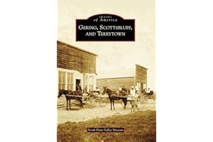 Gering, Scottsbluff, and Terrytown (Images of America)