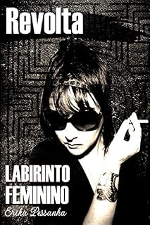 Livro Revolta (Labirinto Feminino)
