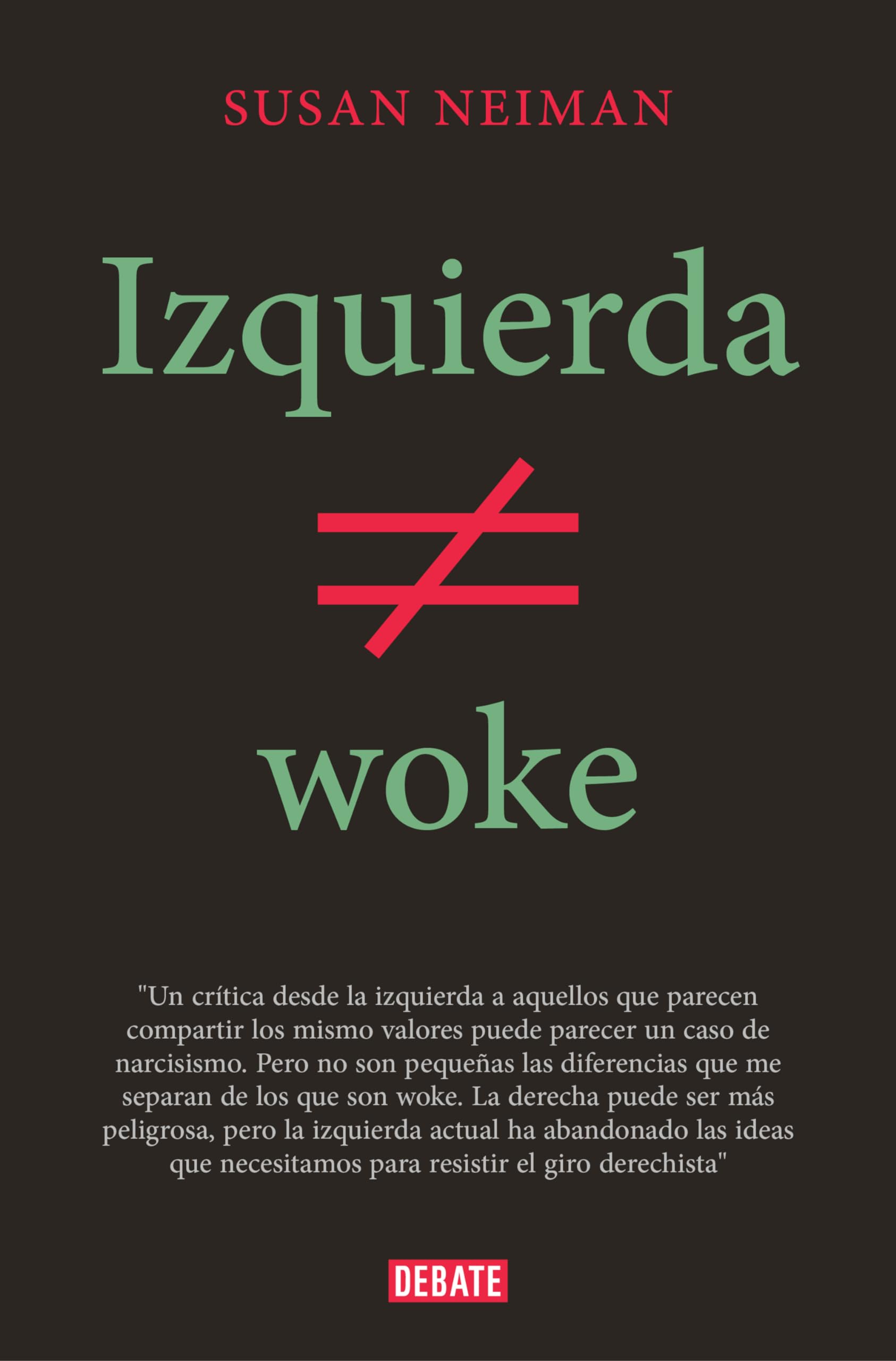 Portada de Izquierda no es woke (Política)
