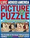 Life Picture Puzzle Across America (Life Picture Puzzles)