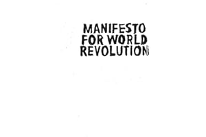 Manifesto for World Revolution