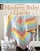 Modern Baby Quilts by 