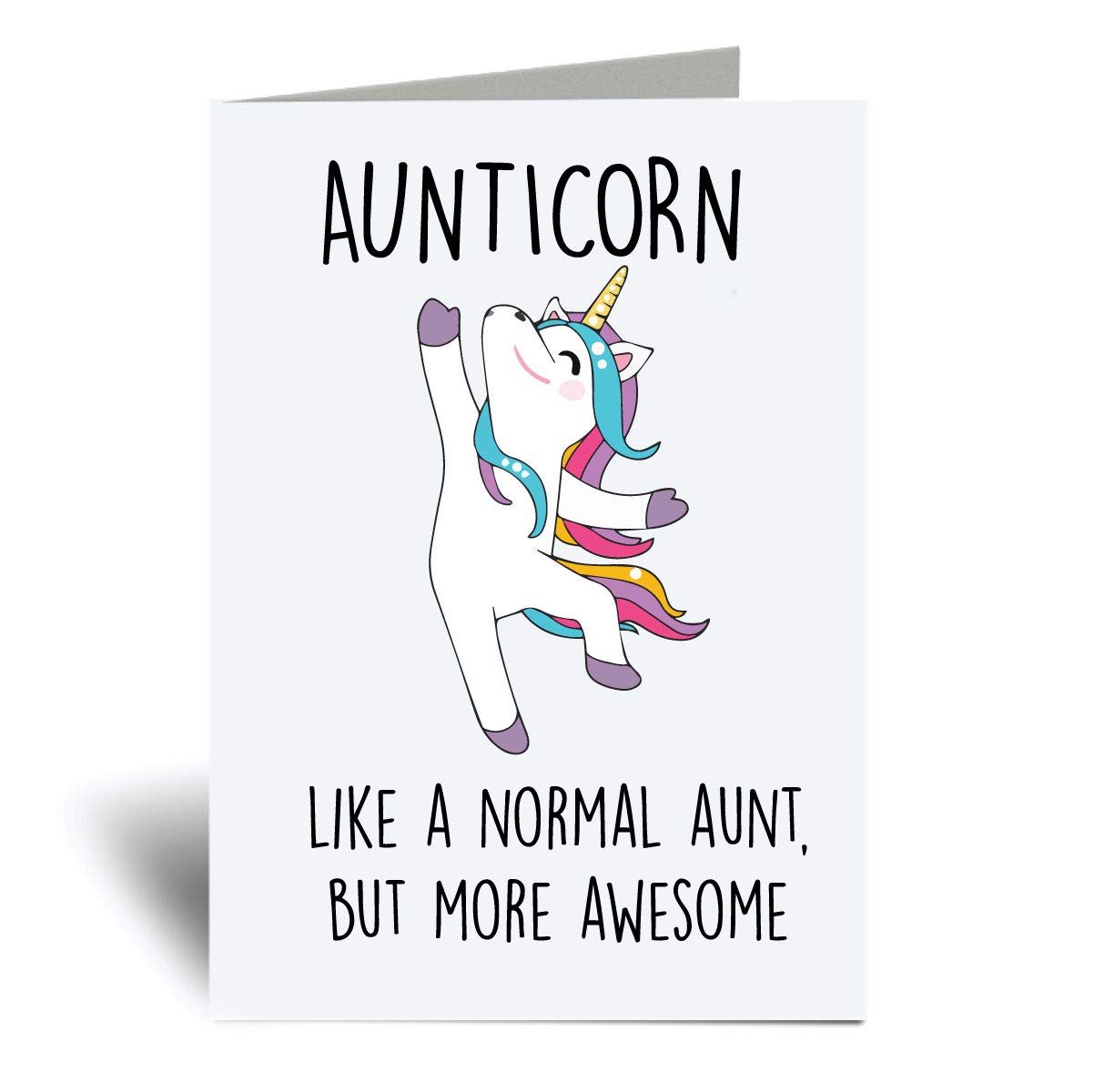 60 Second Makeover Limited Aunticorn Greeting Card Auntie Unicorn Aunt Aunty Funny Birthday Present