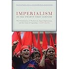 Imperialism in the Twenty-First Century: Globalization, Super-Exploitation, and Capitalism’s Final Crisis