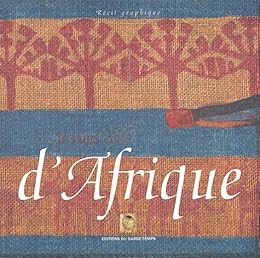 Je vous écris d'Afrique