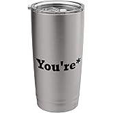You're Stainless Steel Insulated Tumbler