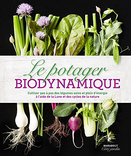 Le  potager biodynamique