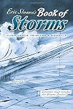 Eric Sloane's Book of Storms: Hurricanes, Twisters and Squalls