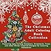 The Christmas Themed Adult Coloring Book for Stress Relief: Funny Ugly Holiday Sweaters, with Festive Ornaments, XMas Trees and other Winter Inspired ... 2017 New Years Anti-Stress Coloring Pages) by 