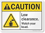 SmartSign "Caution - Low Clearance, Watch Your