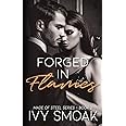 Forged in Flames (Made of Steel Series)