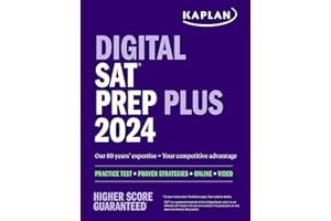 Digital SAT Prep Plus 2024: Prep Book, 1 Realistic Full Length Practice Test, 700+ Practice Questions (Kaplan Test Prep)