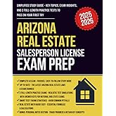 Arizona Real Estate Salesperson License Exam Prep: Simplified Study Guide & Workbook with 2 full-length practice exams, smart strategies, and essential Arizona real estate math.