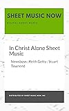 In Christ Alone Sheet Music