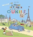 Le tour de France de la famille Oukilé by 