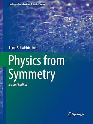 Download Physics from Symmetry (Undergraduate Lecture Notes in Physics) (English Edition) PDF