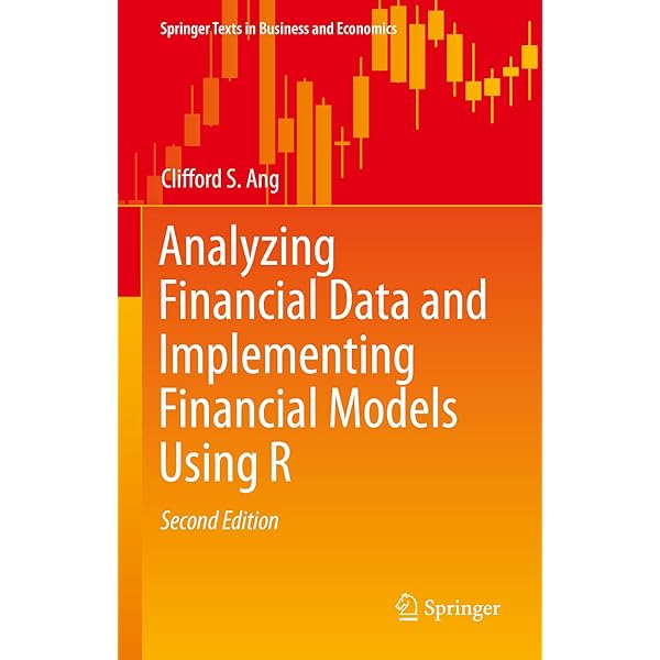 Analyzing Financial Data and Implementing Financial Models Using R